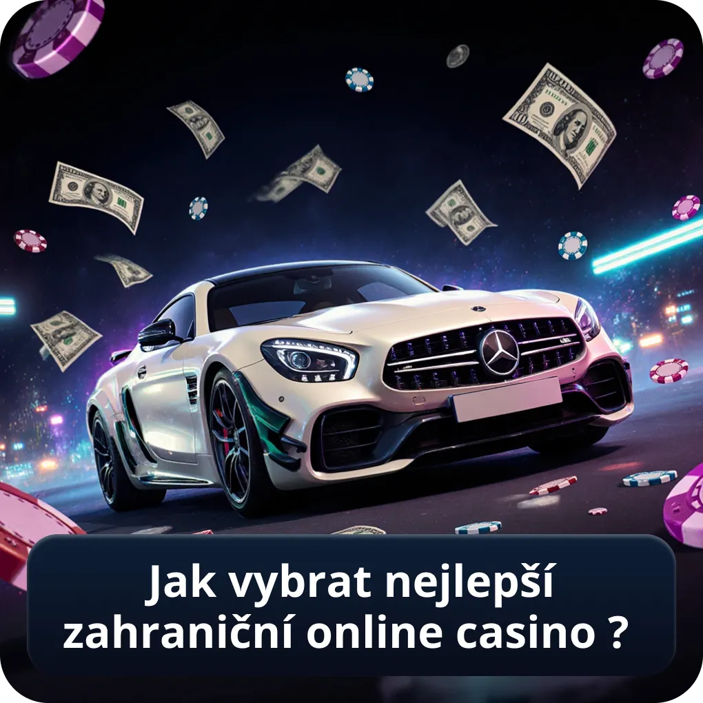 Jak vybrat nejlepší zahraniční online casino ?